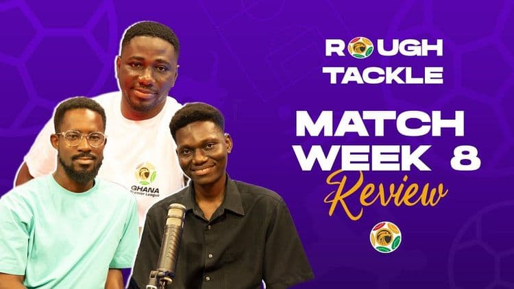 Analysing the biggest game in Ghana Football | Super Clash | Rough Tackle EP5